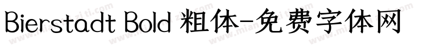 Bierstadt Bold 粗体字体转换